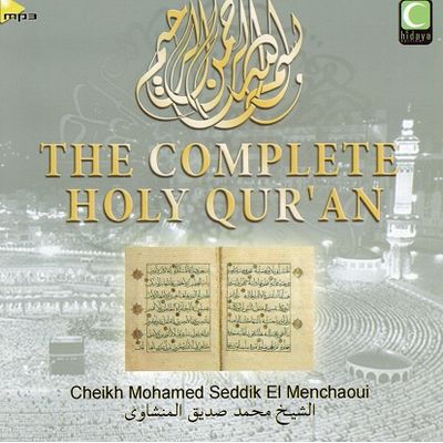 Koran-Rezitation Mohamed Seddik El Menchaoui