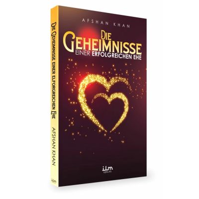 Die Geheimnisse einer erfolgreichen Ehe