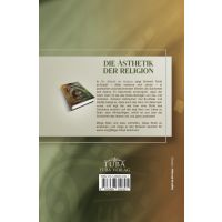 Die Ästhetik der Religion - Die Aufstiegswege des...