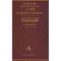 Das Buch der Heiligen Hadithe - Al-Ahadit Al-Qudsiyya