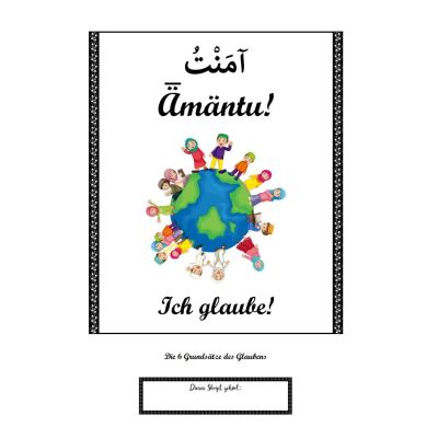 Ämäntu - Ich glaube! Die 6 Grundsätze des Glaubens