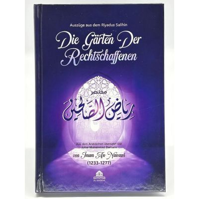 Auszüge aus Riyadus Salihin Die Gärten der Rechtschaffenen