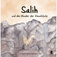 Salih und das Wunder der Kamelstute