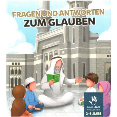 Muslimkid : Fragen und Antworten zum Glauben (3-6 Jahre)