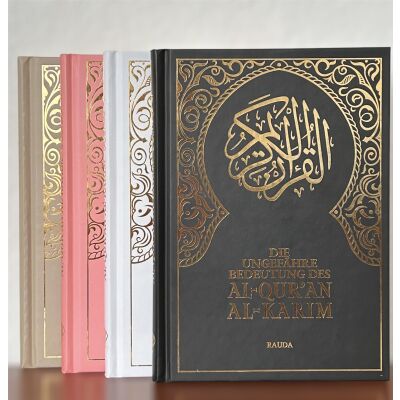 Die ungefähre Bedeutung des Al-Quran Al-Karim - Koran auf deutsch (Farbige Cover)