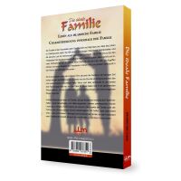 Die ideale Familie - Familiäre Tugenden & Werte...