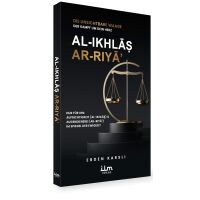 Al-Ikhlas (Aufrichtigkeit) & Ar-Riya (Augendienerei)