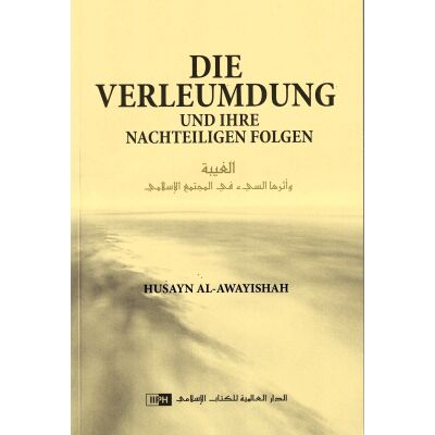 Die Verleumdung und ihre nachteiligen Folgen
