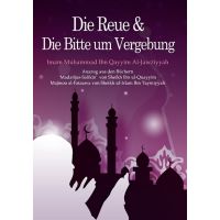 Die Reue & Die Bitte um Vergebung