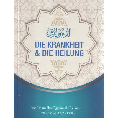 Die Krankheit und die Heilung (Seelische Erkrankungen)