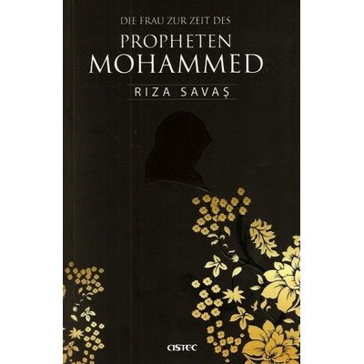 Die Frau Zur Zeit Des Propheten Mohammed