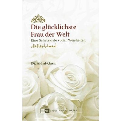 Die glücklichste Frau der Welt
