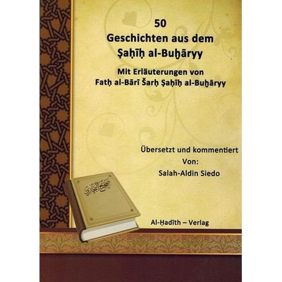 50 Geschichten aus dem Sahih al-Buharyy