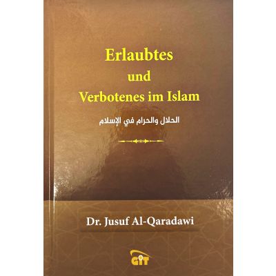 Erlaubtes und Verbotenes im Islam