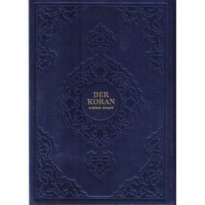 Der Koran, arab/deu. gebunden, mit textilem (Satin-) Einband (Mängelexemplar)