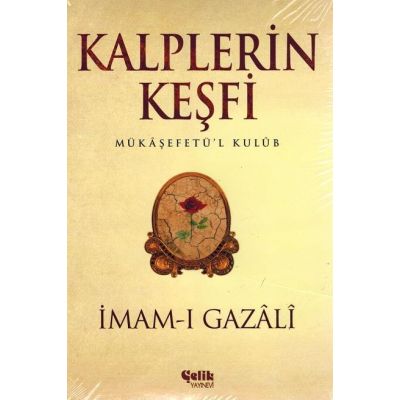 Kalplerin Kesfi - Mükasefetül Kulub