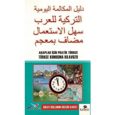 Araplar Için Pratik Türkçe Konusma Kilavuzu