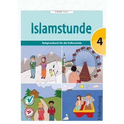 Islamstunde 4 - Religionsbuch für die Volksschule