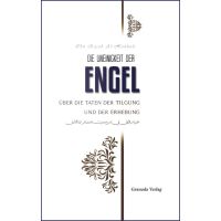 Die Uneinigkeit der Engel über die Taten der Tilgung...
