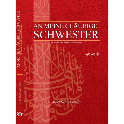 An Meine Gläubige Schwester