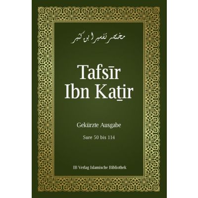 Tafsir ibn Kathir - Sure 50 bis 114