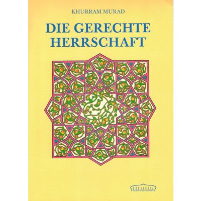 Die gerechte Herrschaft (Mängelexemplar)