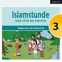 Islamstunde 3  Audio-CD für den Unterricht
