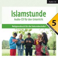 Islamstunde 5  Audio-CD für den Unterricht