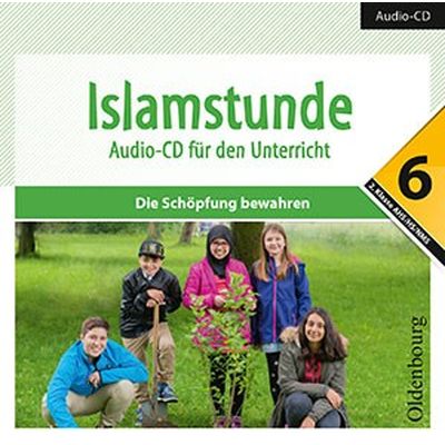 Islamstunde 6  Audio-CD für den Unterricht