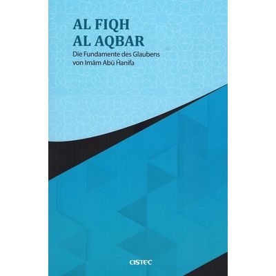 Al Fiqh Al Akbar (Abu Hanifa)