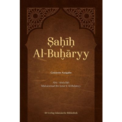 Sahih Al-Buharyy - Gekürzte Ausgabe