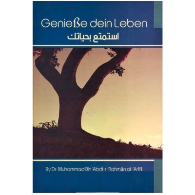 Genieße dein Leben - Muhammad al-Arifi