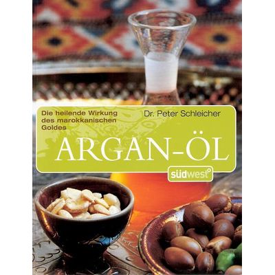 Argan-Öl: Die heilende Wirkung des marokkanischen Goldes