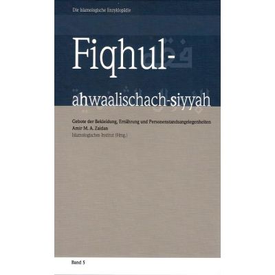 Fiqhul-ahwaalischach-siyyah - Familiengebote - Mängelexemplar