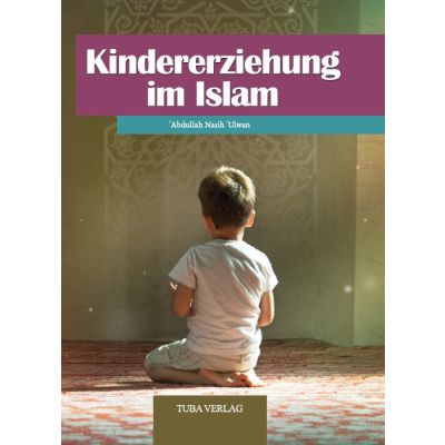 Kindererziehung im Islam